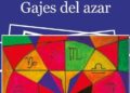 Gajes del azar: una torre retórica para conjurar el amor