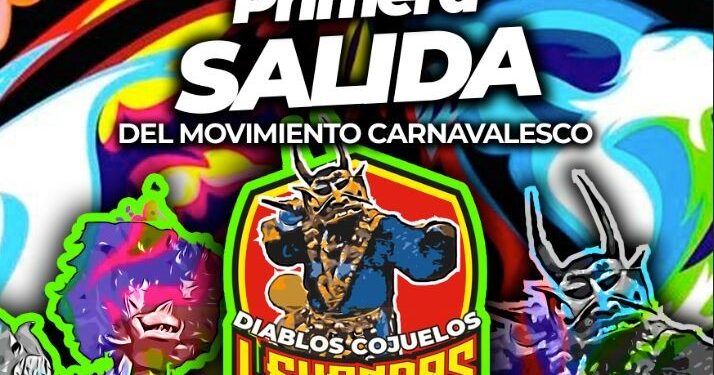 Movimiento Carnavalesco Diablos Cojuelos Leyendas de la Capital realiza su primera salida