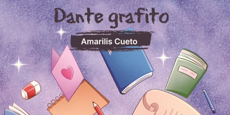 Amarilis Cueto y Río de Oro Editores presentan hoy el libro infantil ilustrado Dante grafito