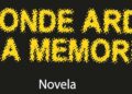 Donde arde la memoria, de Víctor Escarramán