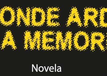 Donde arde la memoria, de Víctor Escarramán