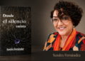 Sandra Fernández pondrá en circulación en Sabaneta su libro de cuentos «Donde el silencio cuenta»