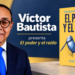 Víctor Bautista pondrá en circulación este jueves El poder y el ruido